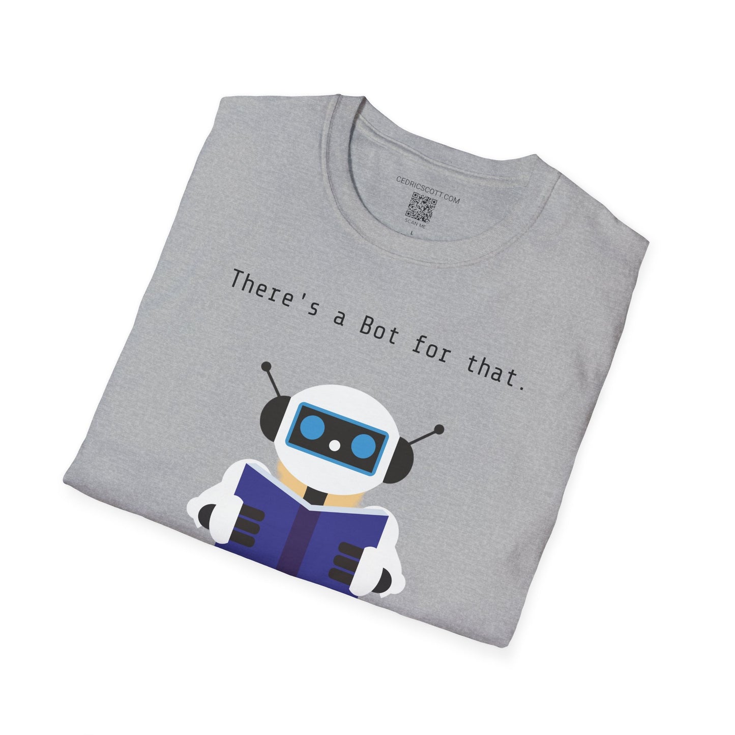 "There's a bot for that" Tee