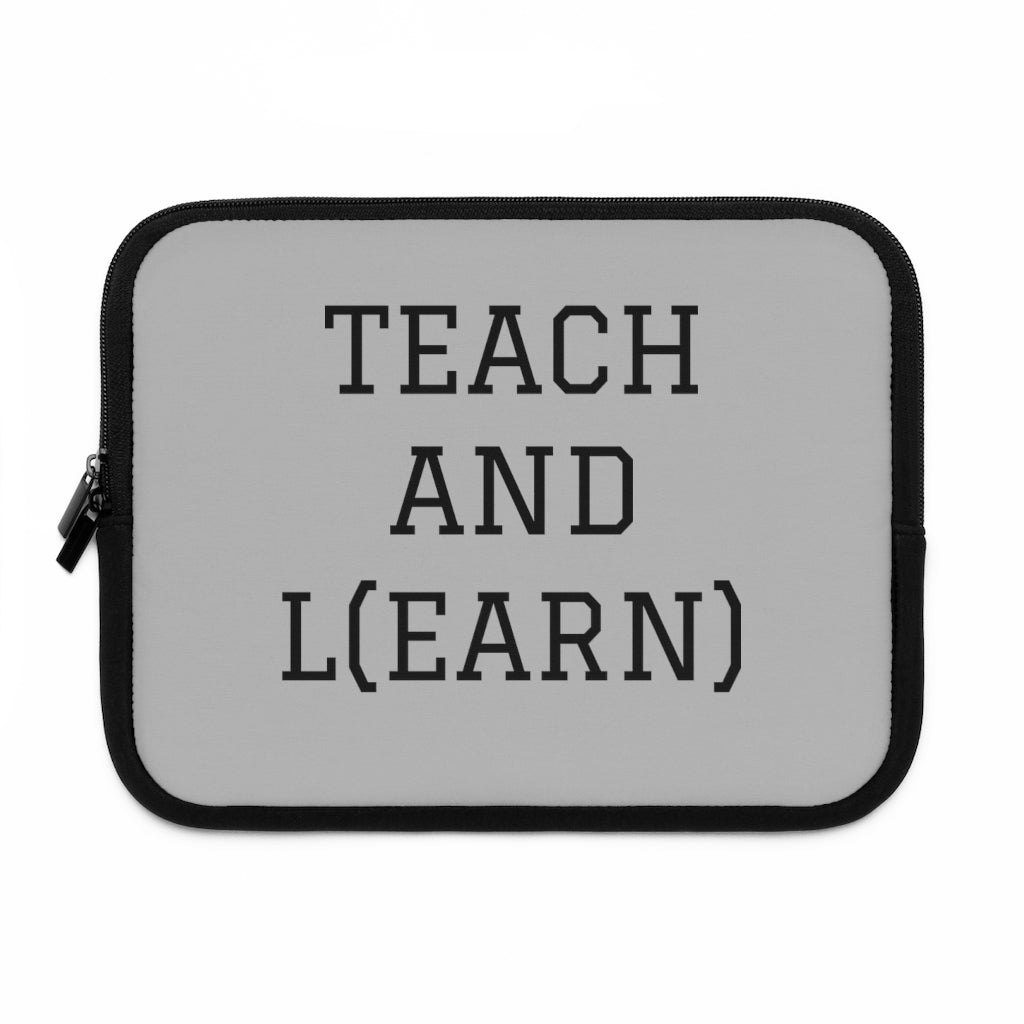 TEACH AND L(EARN) Laptop Sleeve (Grey) - EDU HUSTLE