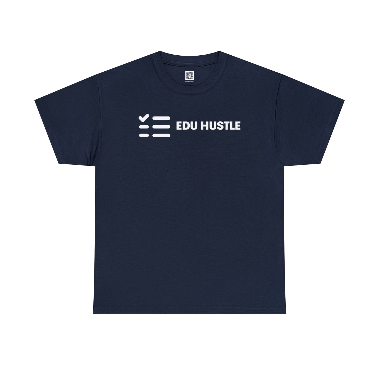 EDU HUSTLE White Label Tee - EDU HUSTLE