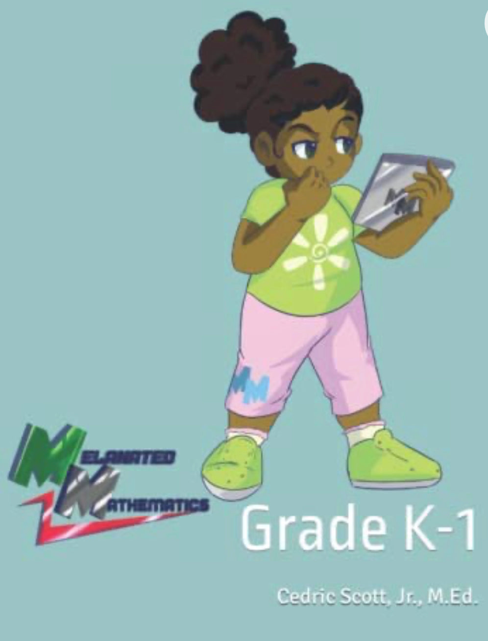 Melanated Mathematics Student Workbook (Grade K-1) - EDU HUSTLE